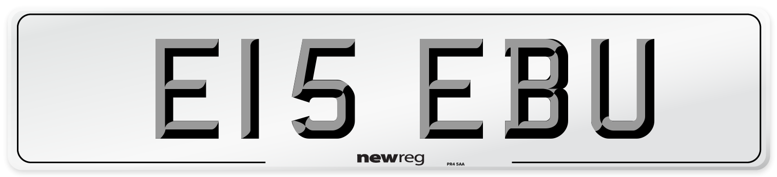 E15 EBU Number Plate from New Reg